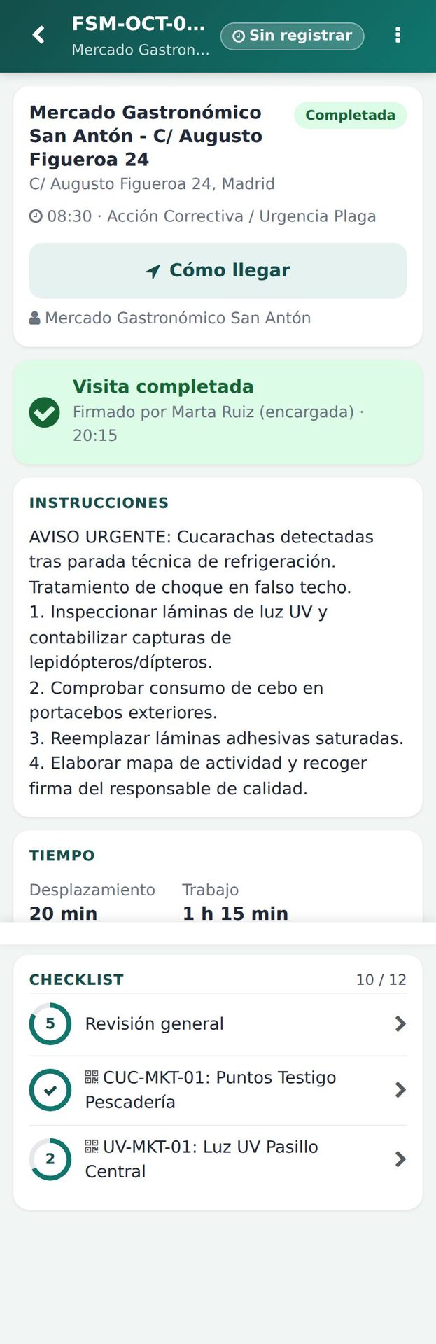 Visita FSM-OCT-0114 completada: 20 min de desplazamiento y 1 h 15 min de trabajo.
